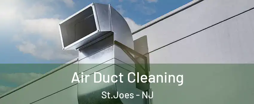 Air Duct Cleaning St.Joes - NJ