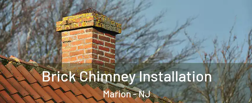 Brick Chimney Installation Marion - NJ