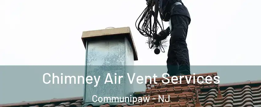 Chimney Air Vent Services Communipaw - NJ
