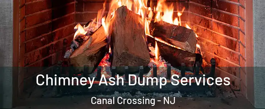 Chimney Ash Dump Services Canal Crossing - NJ