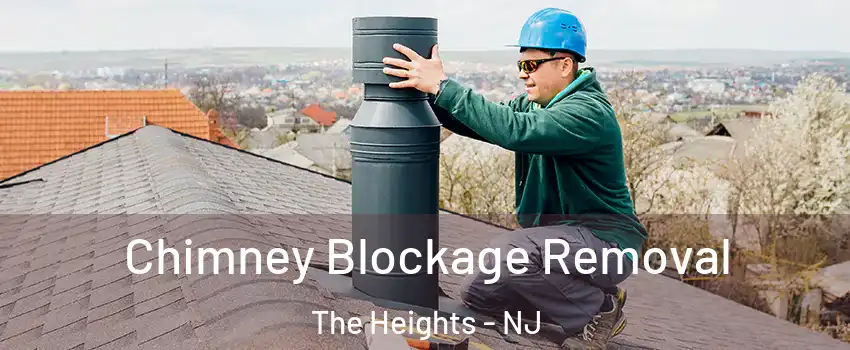 Chimney Blockage Removal The Heights - NJ