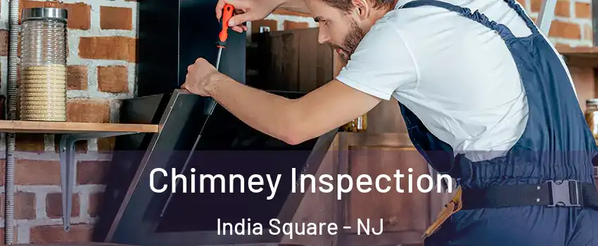 Chimney Inspection India Square - NJ
