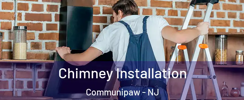 Chimney Installation Communipaw - NJ