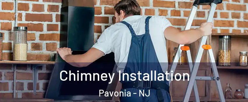 Chimney Installation Pavonia - NJ