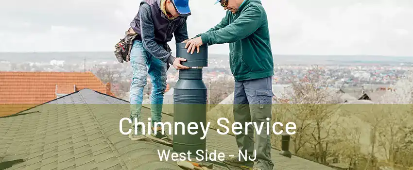 Chimney Service West Side - NJ