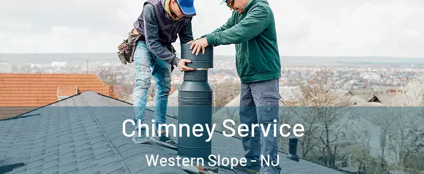 Chimney Service Western Slope - NJ