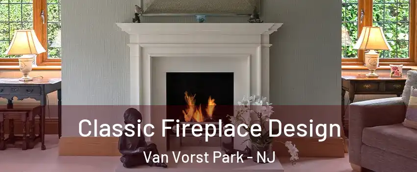 Classic Fireplace Design Van Vorst Park - NJ