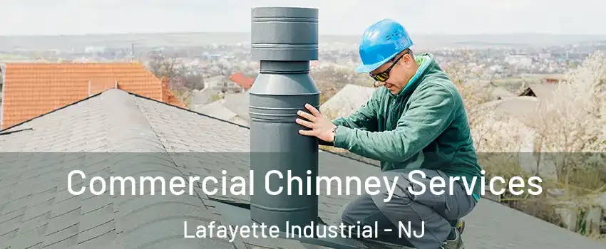 Commercial Chimney Services Lafayette Industrial - NJ