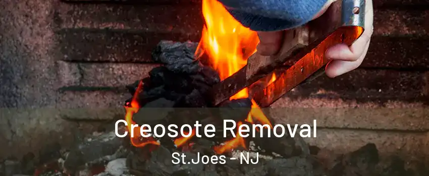 Creosote Removal St.Joes - NJ