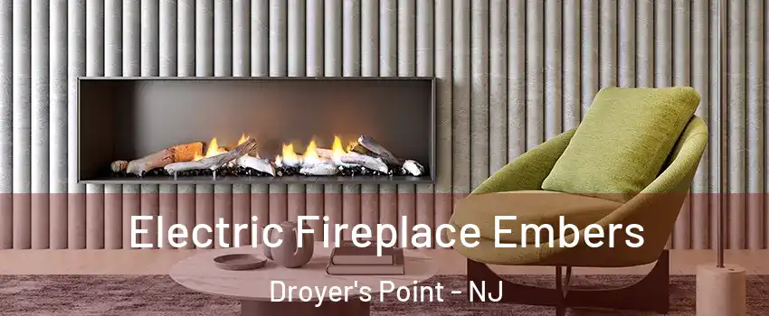 Electric Fireplace Embers Droyer's Point - NJ