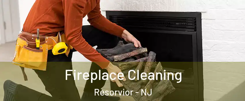Fireplace Cleaning Resorvior - NJ