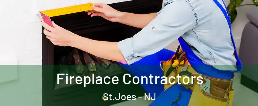 Fireplace Contractors St.Joes - NJ
