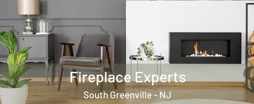 Fireplace Experts South Greenville - NJ