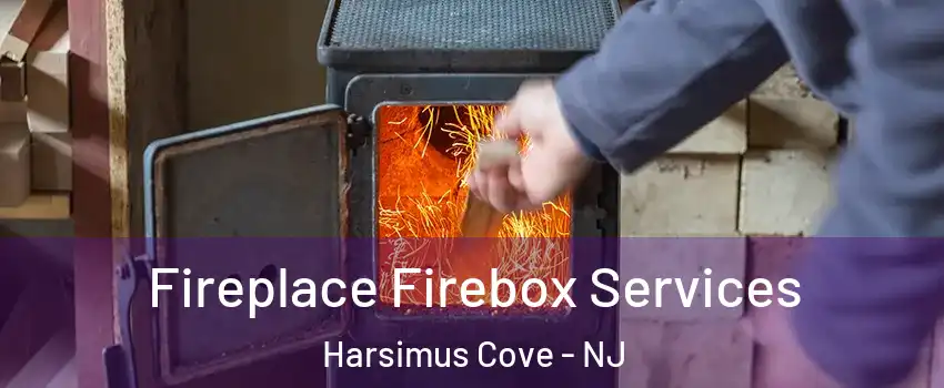 Fireplace Firebox Services Harsimus Cove - NJ