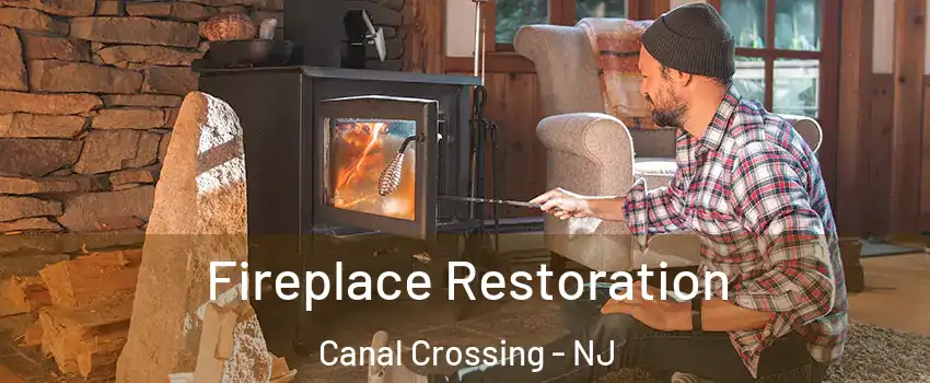 Fireplace Restoration Canal Crossing - NJ