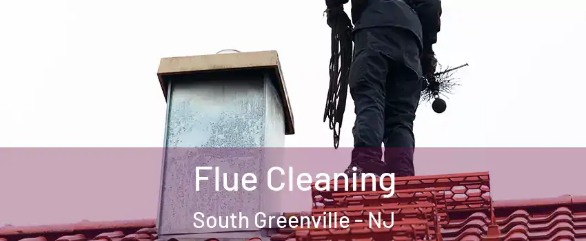 Flue Cleaning South Greenville - NJ