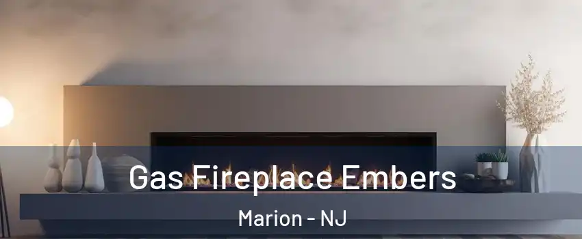 Gas Fireplace Embers Marion - NJ