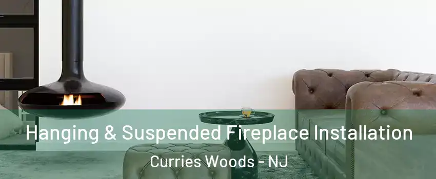 Hanging & Suspended Fireplace Installation Curries Woods - NJ