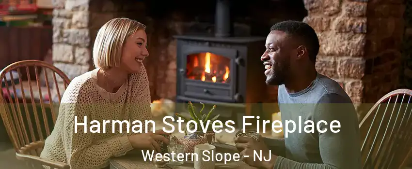 Harman Stoves Fireplace Western Slope - NJ
