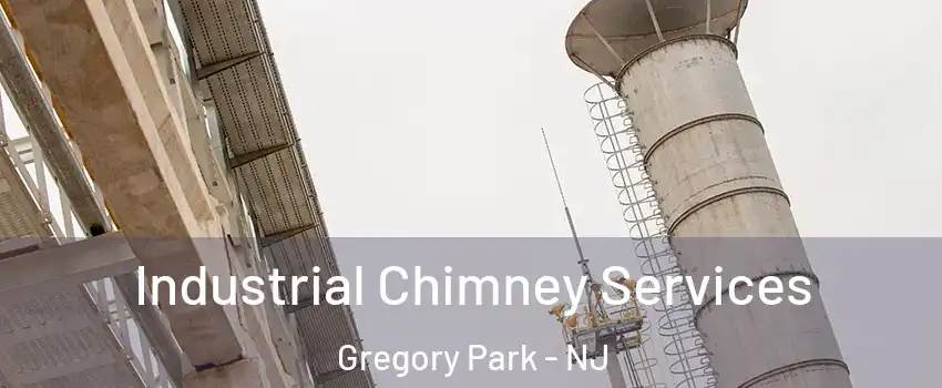 Industrial Chimney Services Gregory Park - NJ
