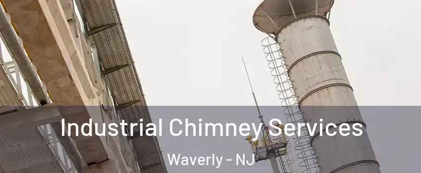 Industrial Chimney Services Waverly - NJ
