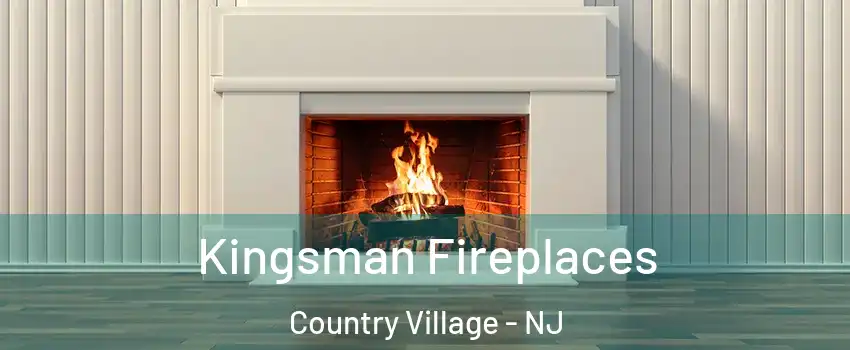 Kingsman Fireplaces Country Village - NJ