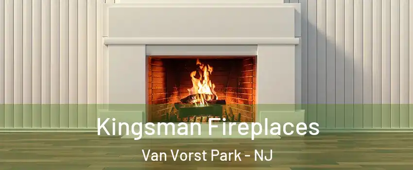 Kingsman Fireplaces Van Vorst Park - NJ
