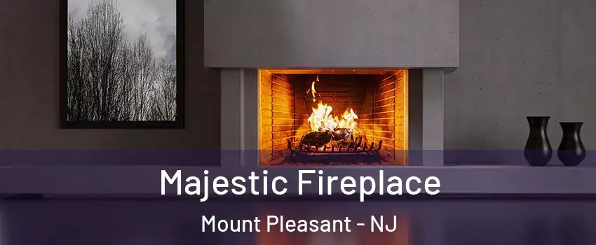 Majestic Fireplace Mount Pleasant - NJ