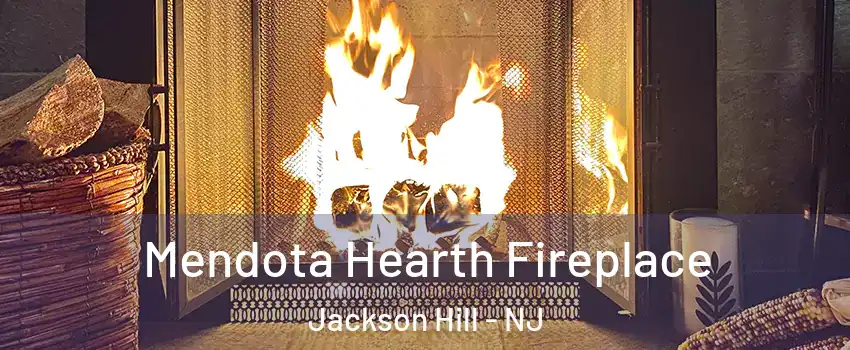 Mendota Hearth Fireplace Jackson Hill - NJ