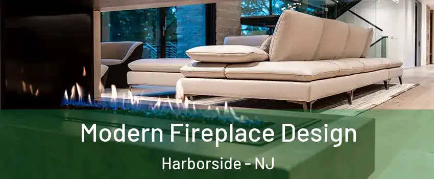 Modern Fireplace Design Harborside - NJ