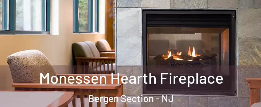 Monessen Hearth Fireplace Bergen Section - NJ