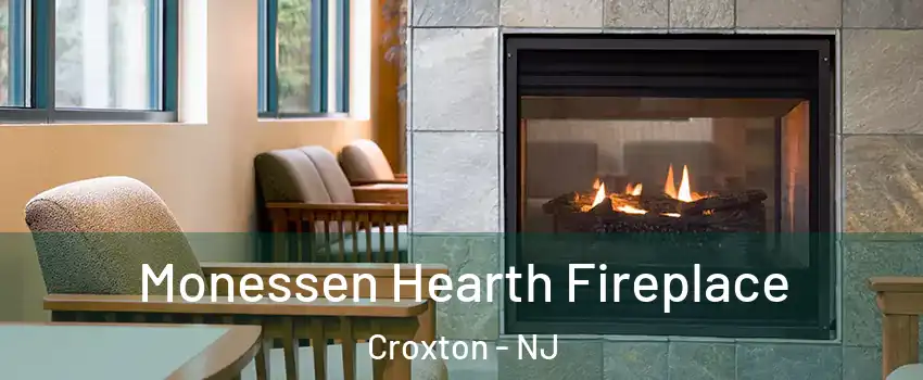 Monessen Hearth Fireplace Croxton - NJ