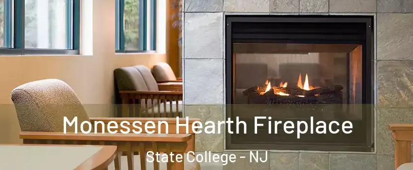 Monessen Hearth Fireplace State College - NJ