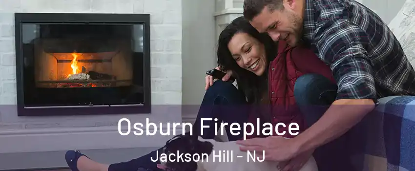 Osburn Fireplace Jackson Hill - NJ