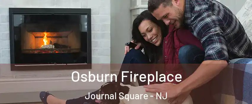 Osburn Fireplace Journal Square - NJ