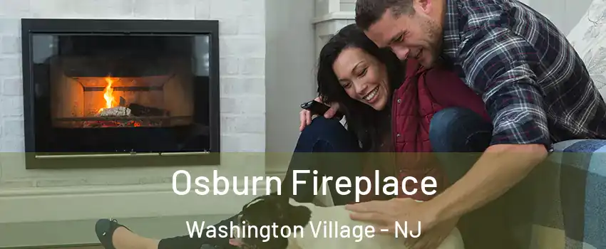 Osburn Fireplace Washington Village - NJ