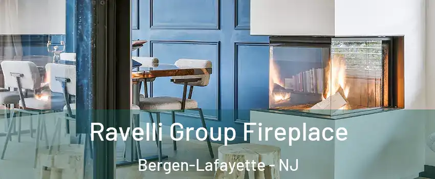 Ravelli Group Fireplace Bergen-Lafayette - NJ