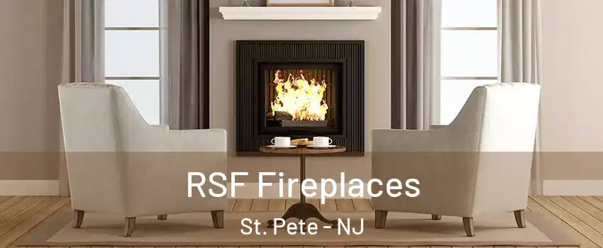 RSF Fireplaces St. Pete - NJ