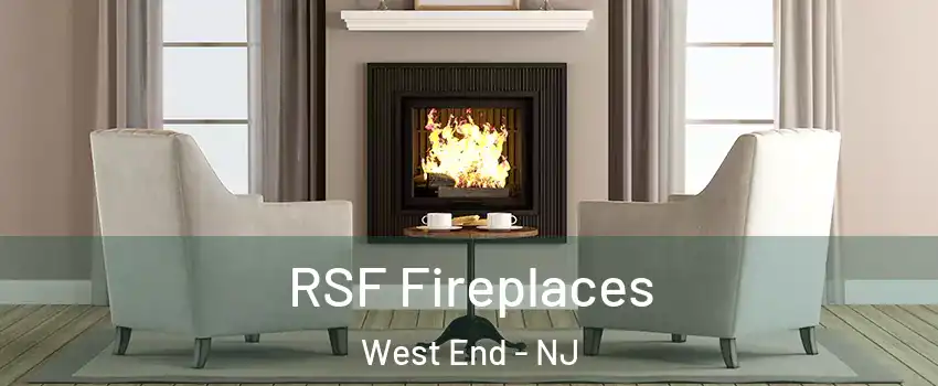 RSF Fireplaces West End - NJ