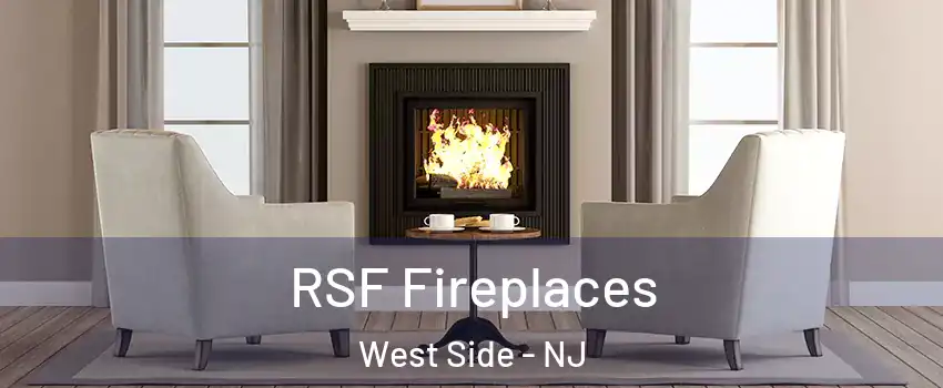 RSF Fireplaces West Side - NJ