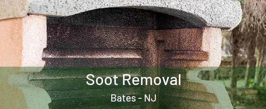 Soot Removal Bates - NJ