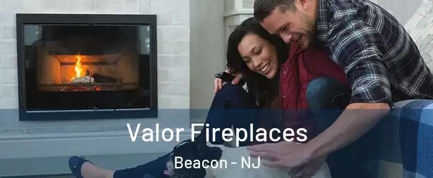 Valor Fireplaces Beacon - NJ