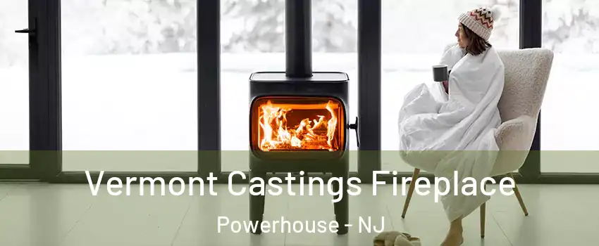 Vermont Castings Fireplace Powerhouse - NJ