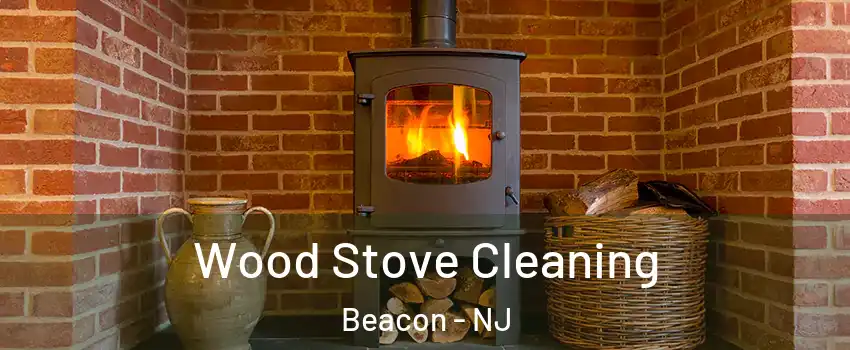 Wood Stove Cleaning Beacon - NJ